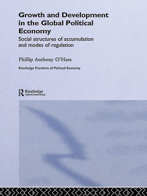 cover image of Growth and Development in the Global Political Economy